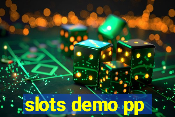 slots demo pp